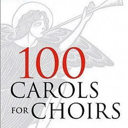 100 Carols for Choir